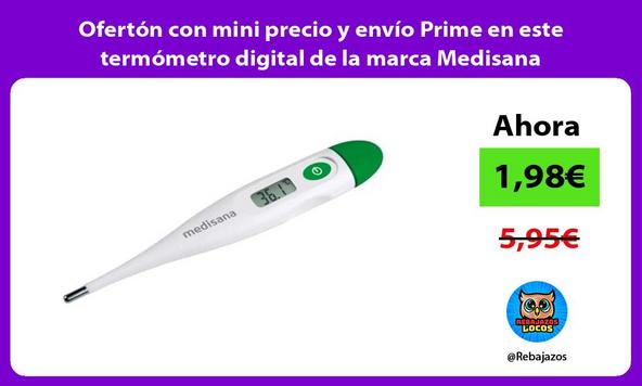 Ofertón con mini precio y envío Prime en este termómetro digital de la marca Medisana
