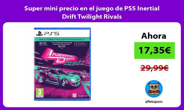 Super mini precio en el juego de PS5 Inertial Drift Twilight Rivals