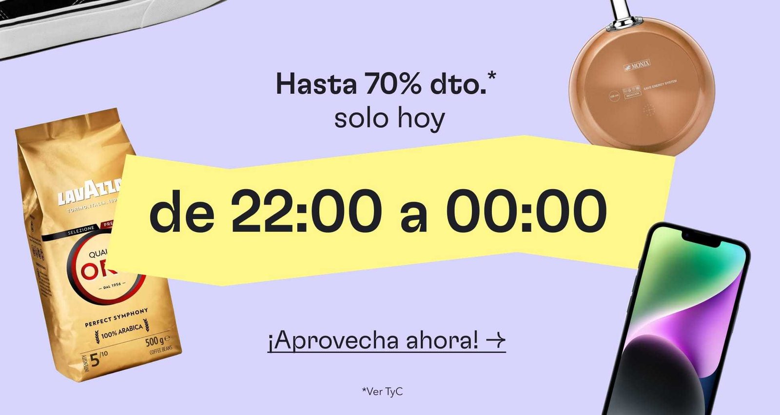 ¡Solo hoy! Descuentos exclusivos de 22H a 00H en Top Ventas ¡Aprovecha ya!