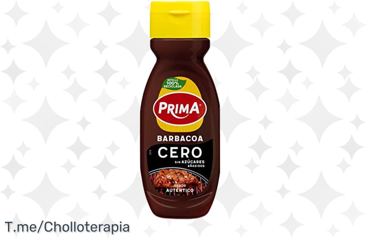 ¡Descubre la nueva Salsa Barbacoa Prima Cero y dale un toque de sabor a tus comidas!