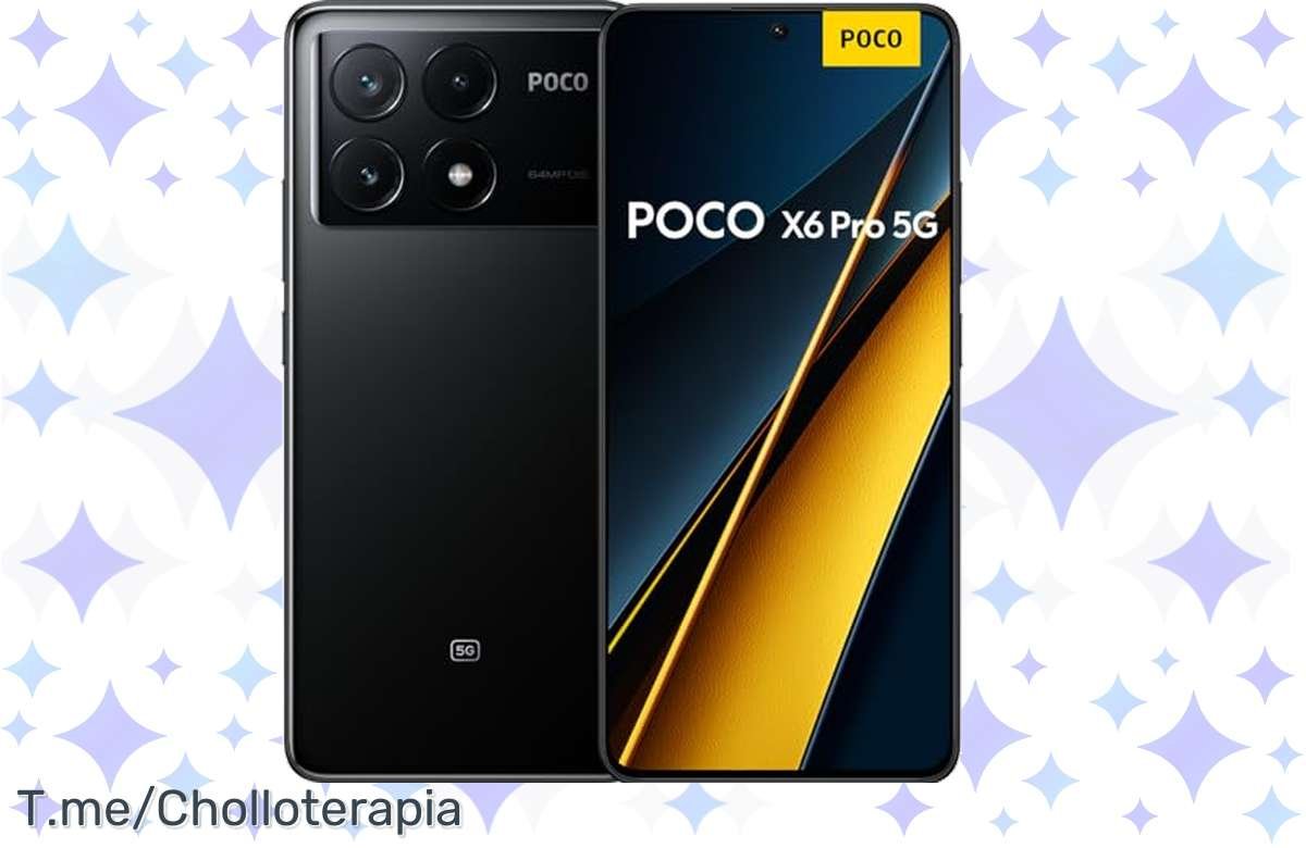 ¡Increíble oferta! Poco X6 Pro con pantalla AMOLED de 120Hz y 8+256GB
