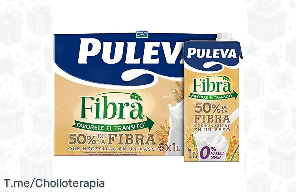 ¡No te quedes sin la Puleva Leche con Fibra a precio de ganga! ¡Corre antes de que se agote!