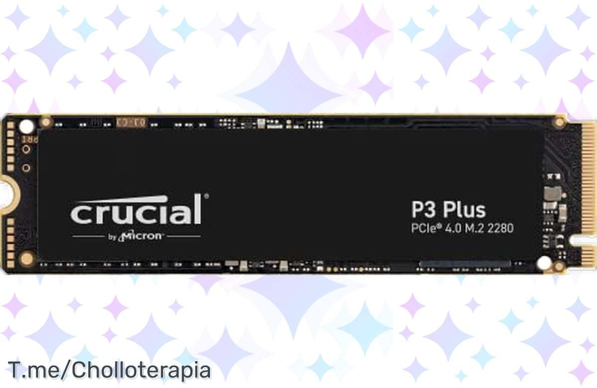 ¡Potencia extrema para tu PC! ¡SSD Crucial P3 Plus de 1TB a toda velocidad!