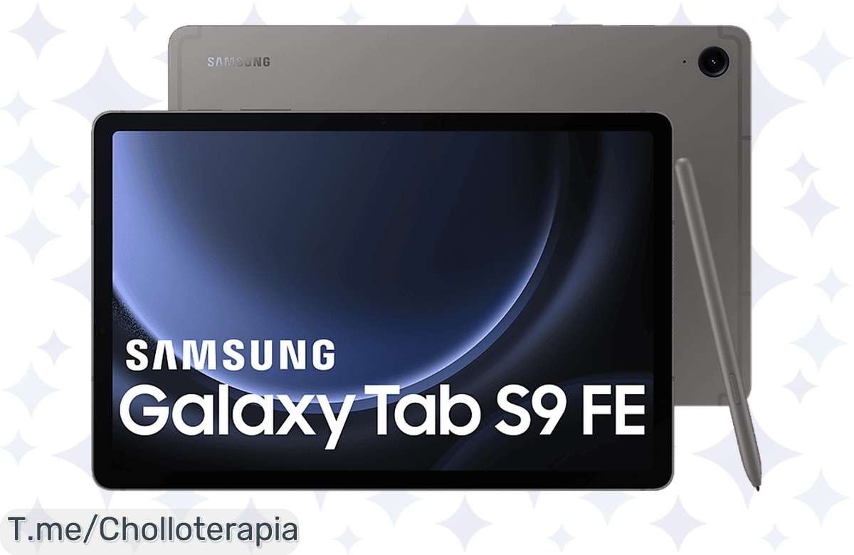 Descuento único: Tablet Samsung Galaxy Tab S9 FE con S Pen ¡No te lo pierdas!