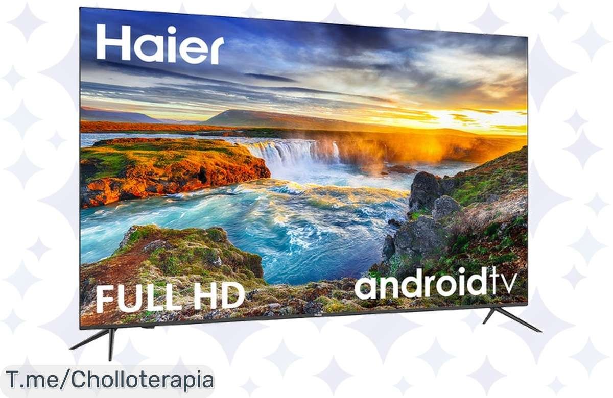 Mega Oferta: ¡TV LED 32 Haier Full HD a Precio Loco! No Pierdas esta Chance y Actualízate con Smart TV Android 11.