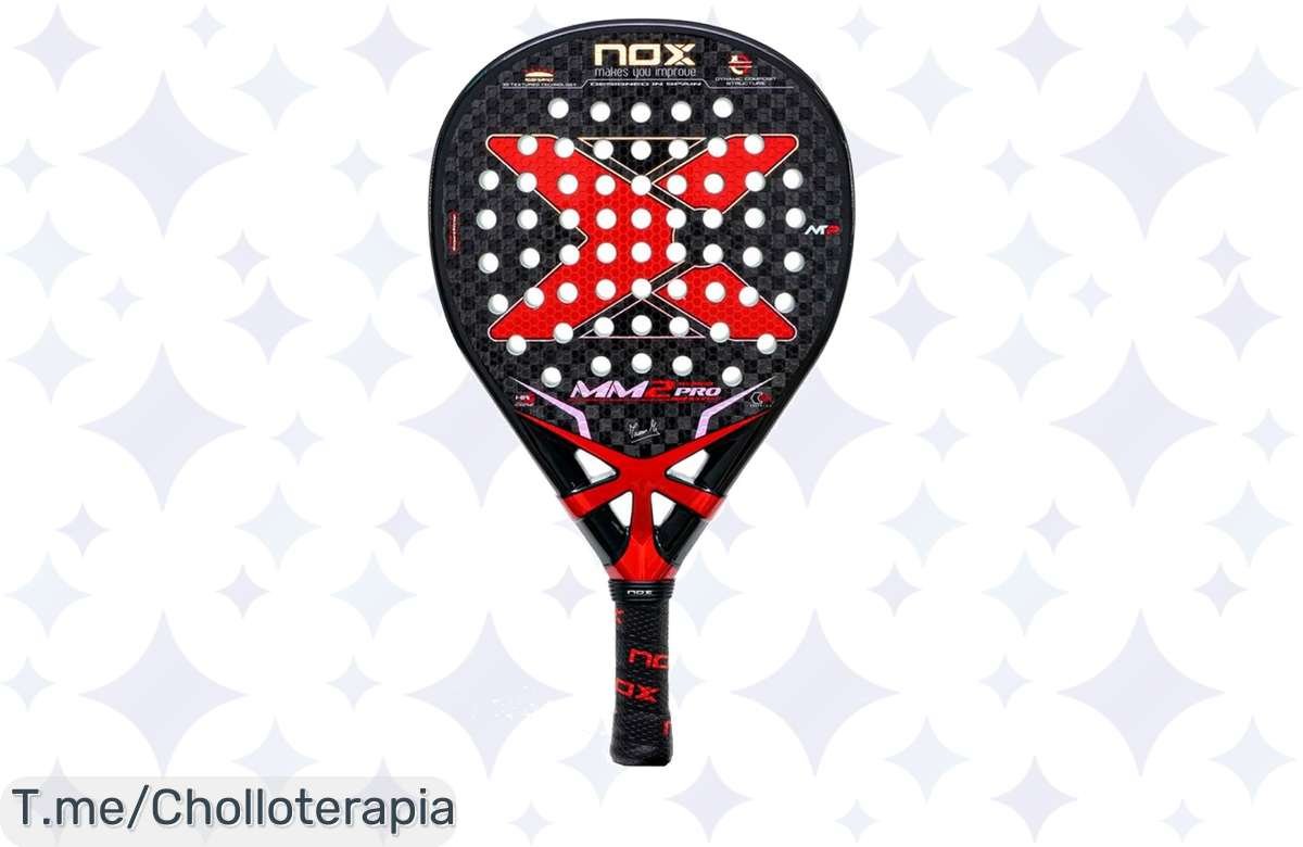 Oferta Única: Pala Nox MM2 Pro a Precio Loco, ¡Aprovecha Ya!