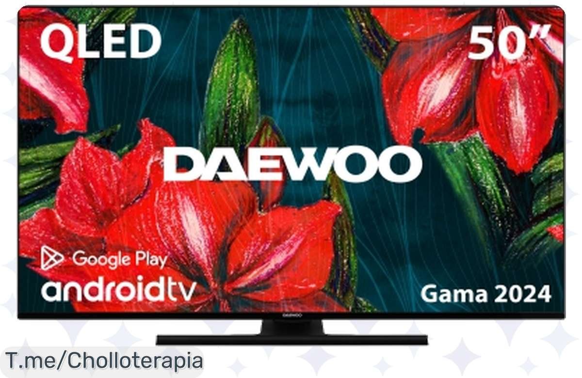 ¡Chollazo! TV QLED 50 Daewoo 4K Smart a un precio de locura