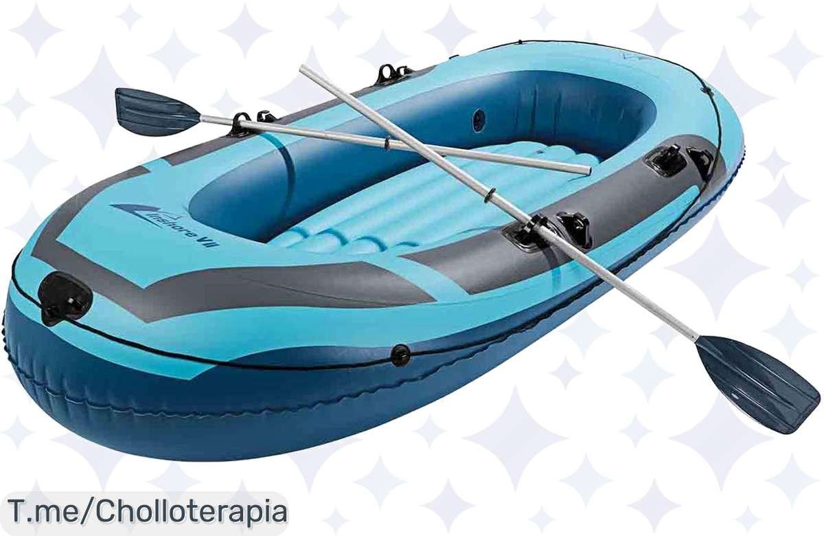 ¡Ofertón! Barca inflable premium para 2 con 3 cámaras de aire ¡No la dejes escapar!