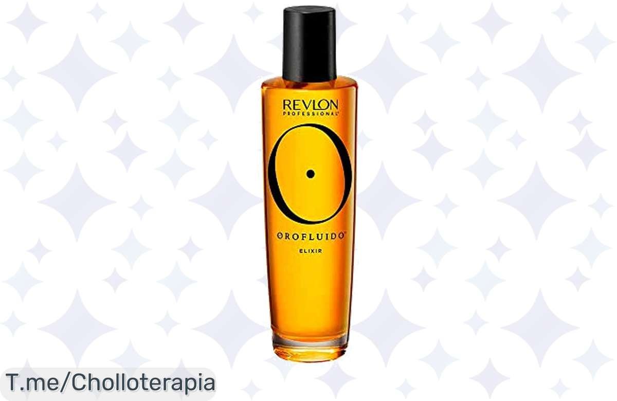 ¡Pelo de Envidia: El Orofluido Elixir Está Tirado de Precio!