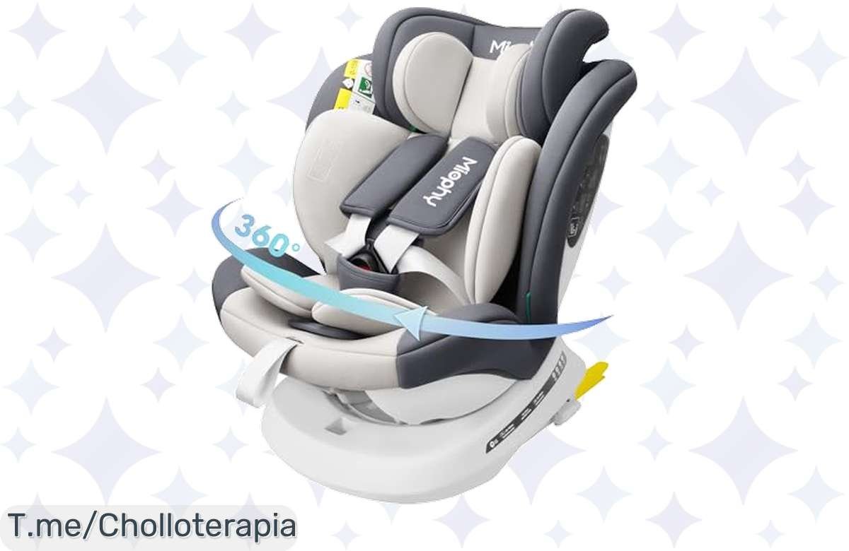 Aprovecha: Silla de Coche Isofix 360° Miophy a precio de carcajada, ¡tu peque lo merece!