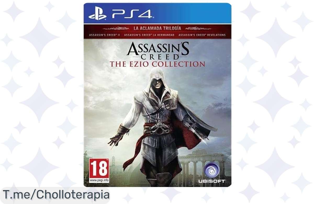 Megaofertón Assassin’s Creed: The Ezio Collection en PS4! Gráficos top y extras únicos, ¡corre por el tuyo!