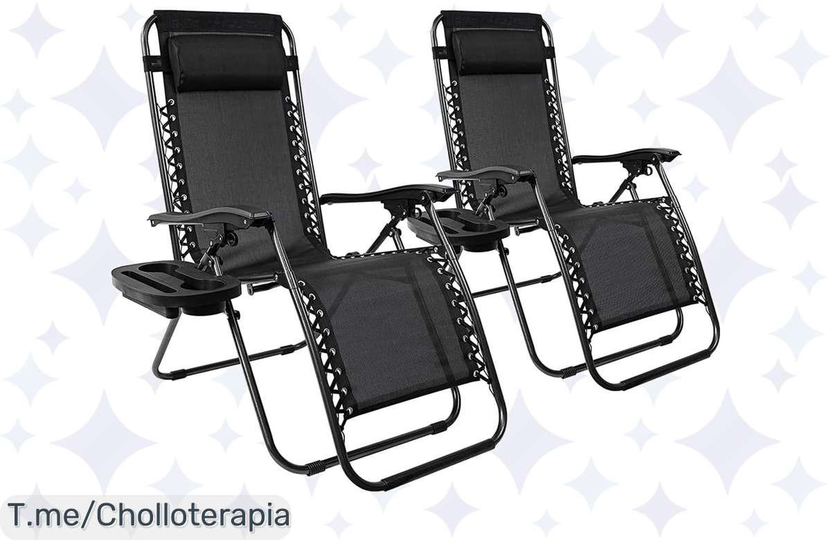 Oferta loca: ¡Tumbonas de gravedad cero casi regaladas!