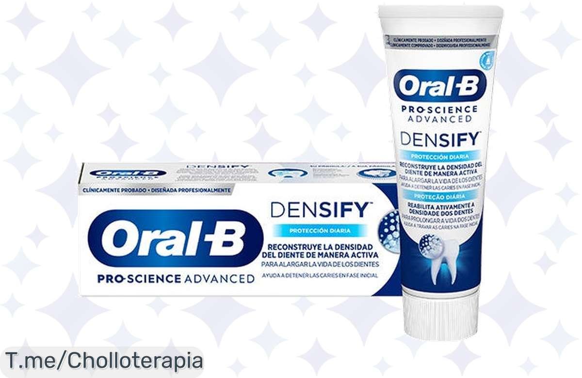 ¡Descuento loco! Lleva hoy tu Oral B ProScience Advanced Densify a un precio de broma