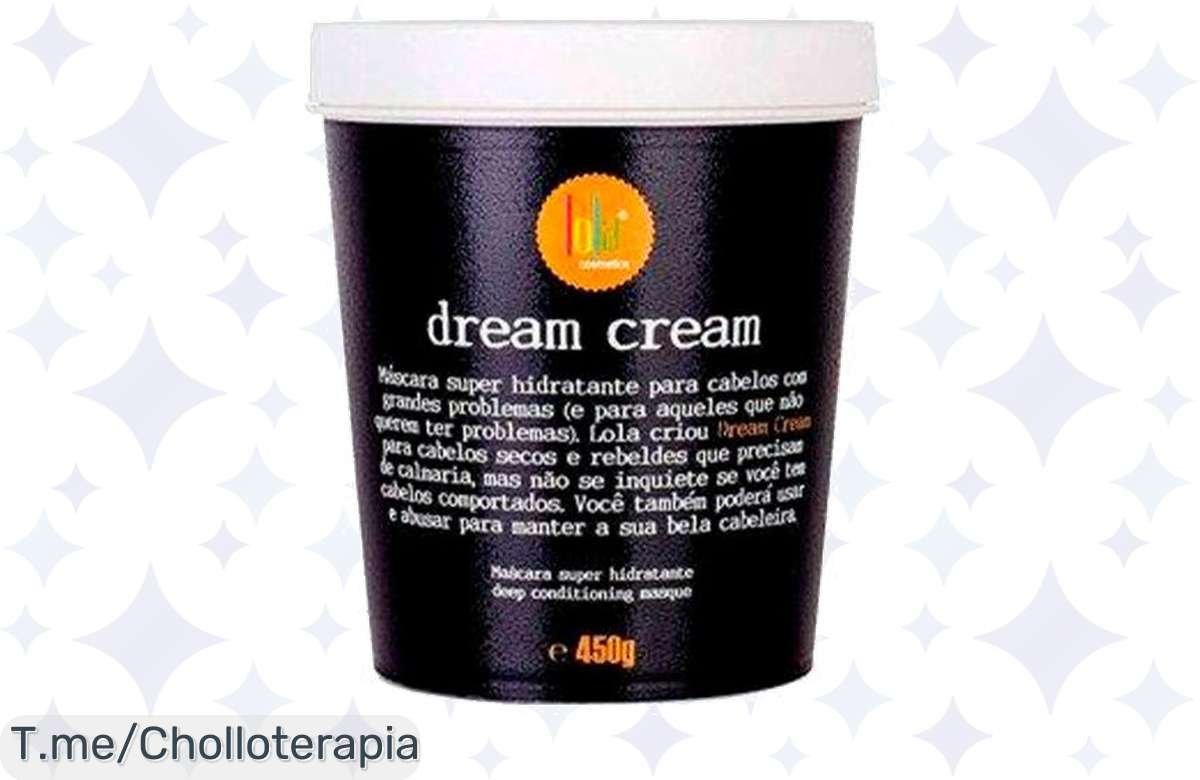 ¡No te pierdas el secreto de hidratación total con Lola Dream Cream!