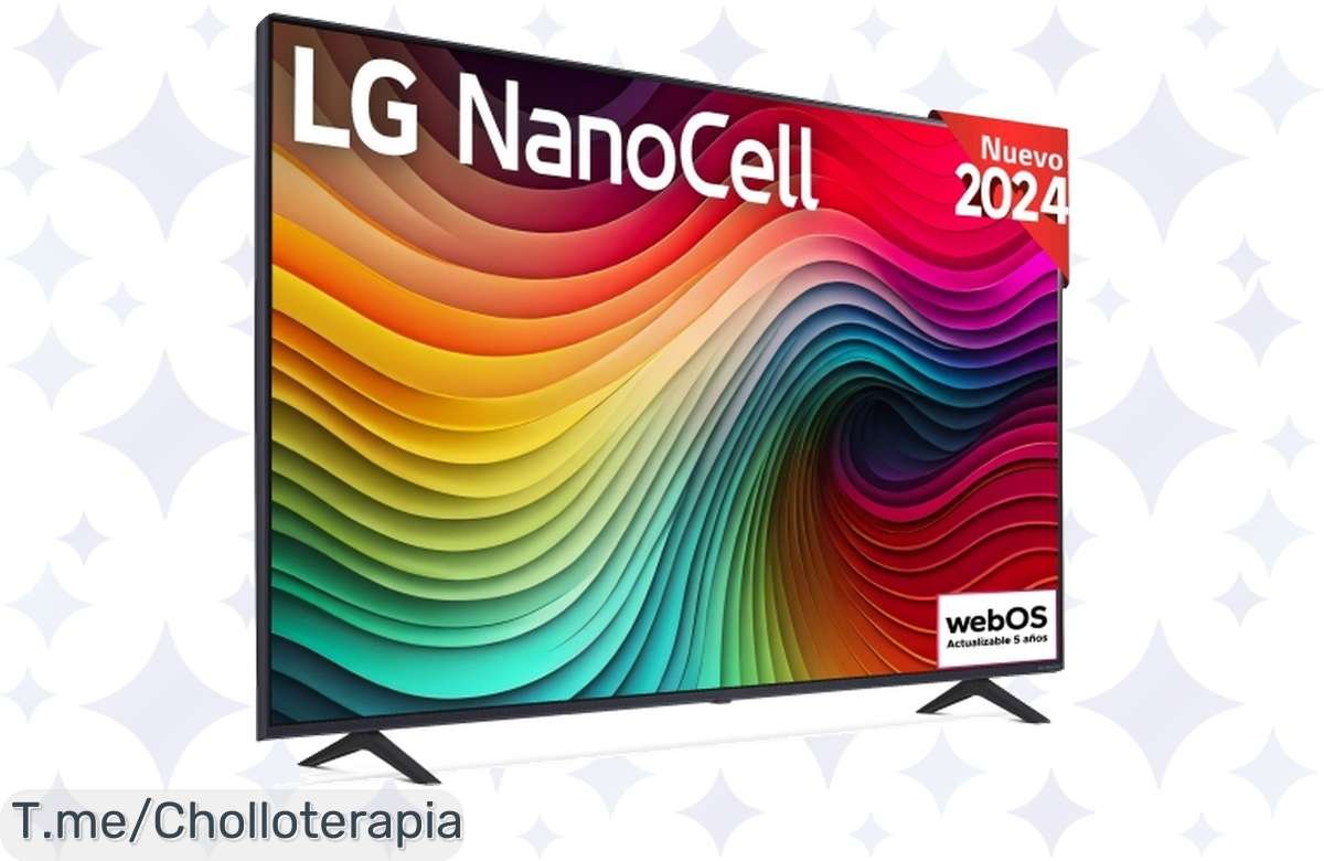 ¡Oferta de locura! Transforma tu sala con la LG NanoCell 55 4K UHD a un precio de chiste.