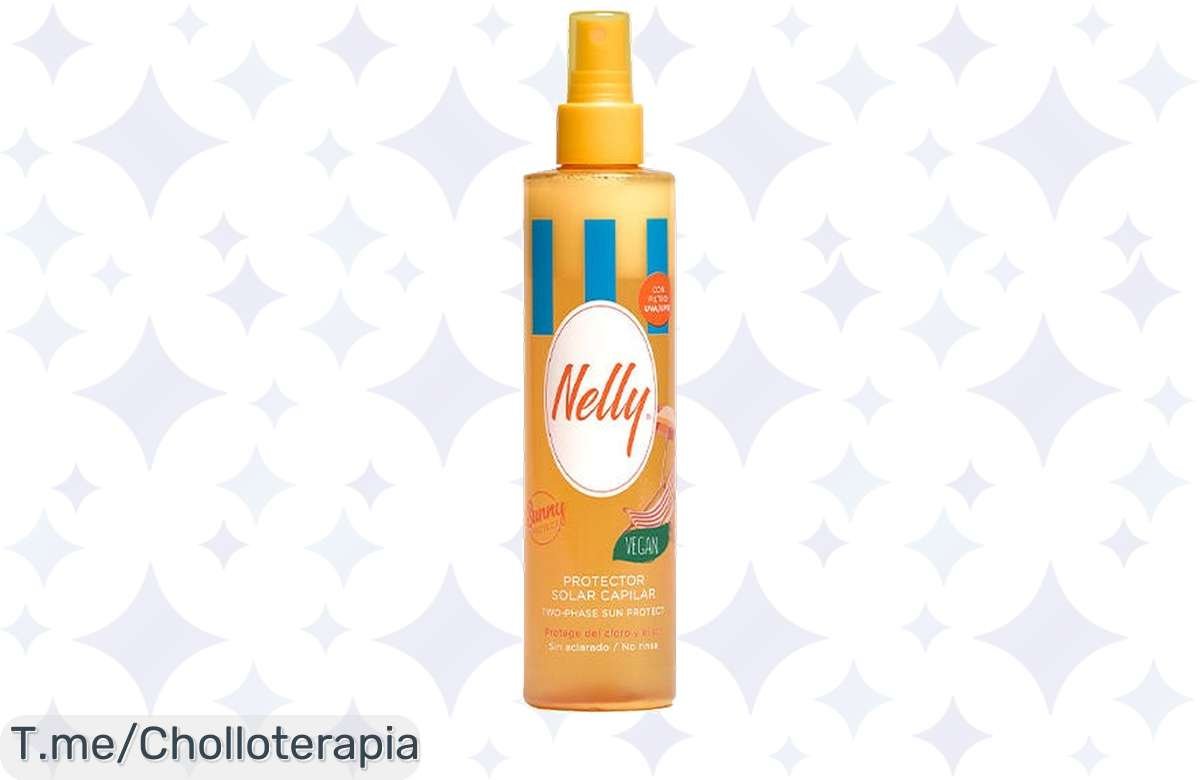 ¡Protector Solar Capilar Nelly Sunny Protect en Oferta de Locura!