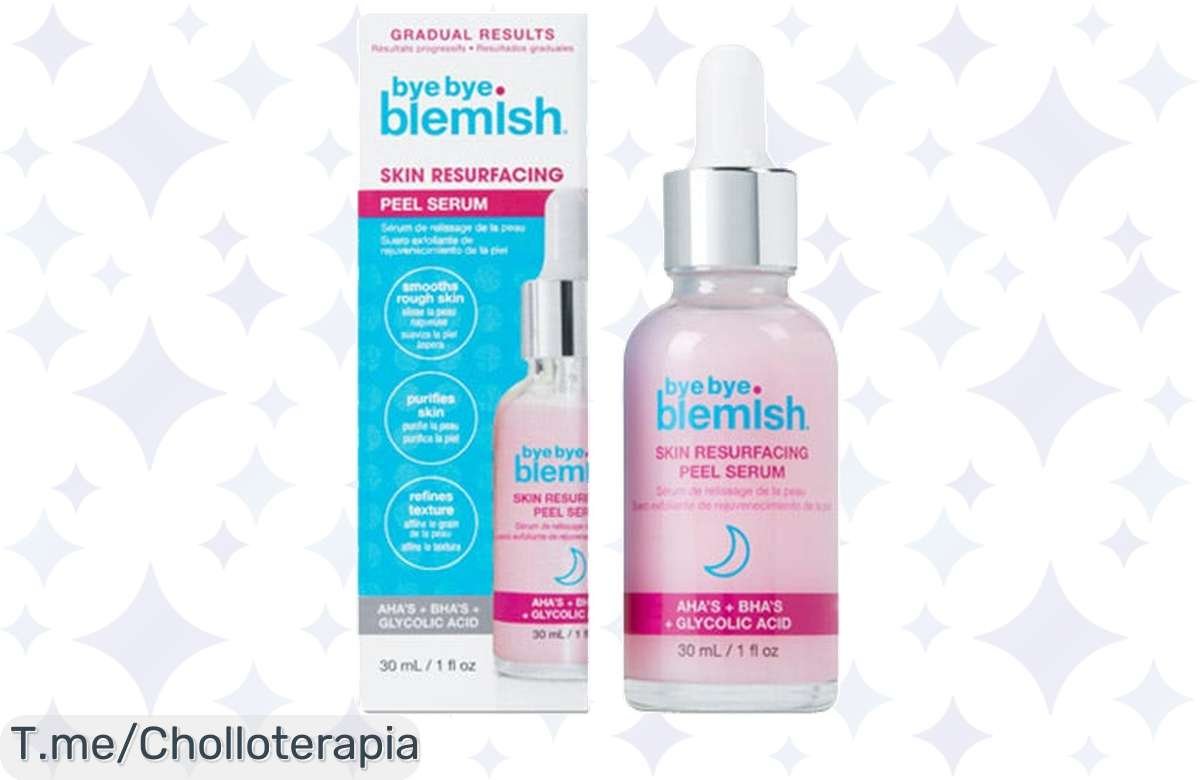 Sérum exfoliante impresionante: ¡despídete de las imperfecciones por menos!