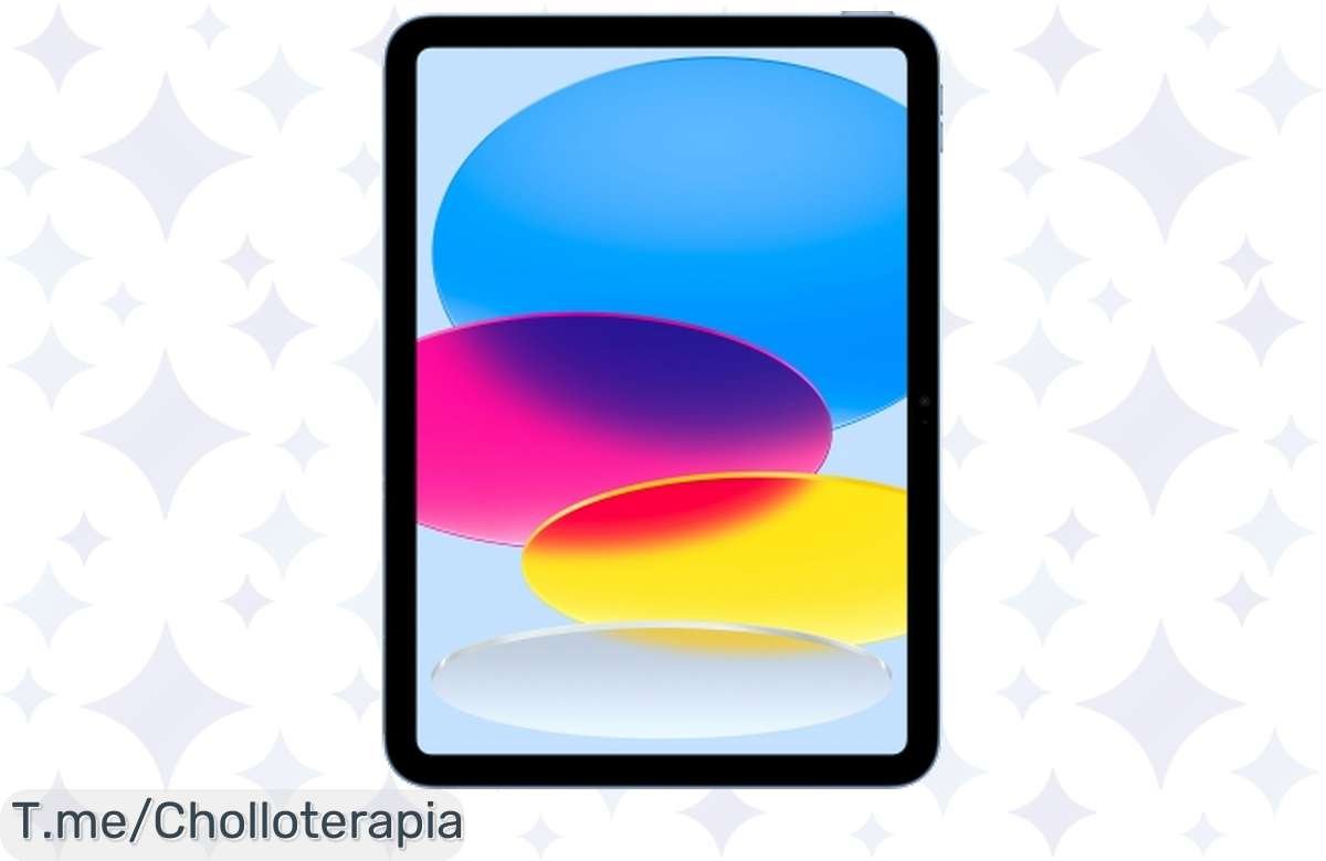 ¡Ofertón en iPads! Apple 10,9” A14 Bionic casi regalado, ¡no te lo pierdas!