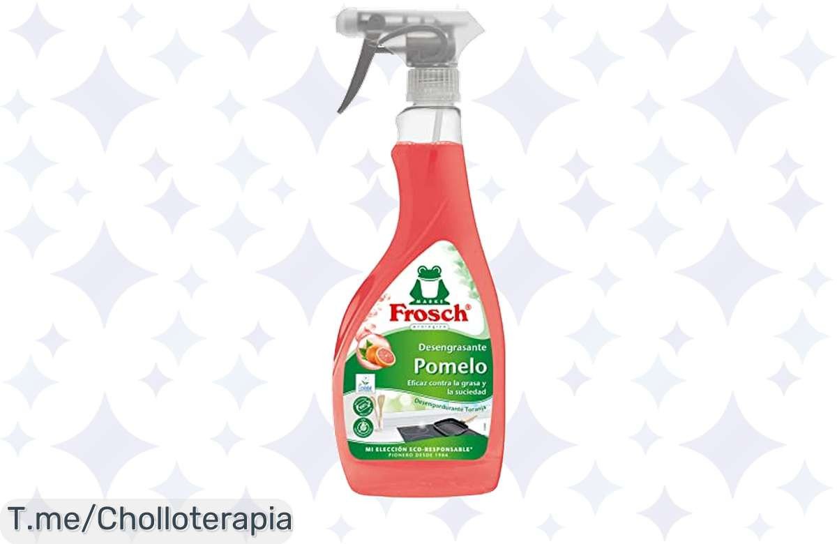 Transforma tu hogar con el quitagrasas ecológico de Frosch, ahora a un precio loco. Limpieza sin esfuerzo y frescura garantizada. ¡Hazte con este super chollo ya!