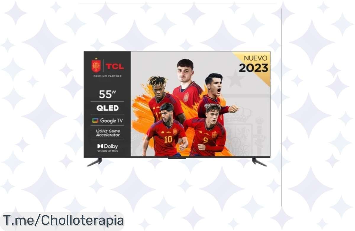 Transforma tu salón con la TV QLED TCL de 55” a un precio loco, disfruta de la magia del 4K UHD y vive el entretenimiento como nunca. ¡Aprovecha este ofertón limitado!