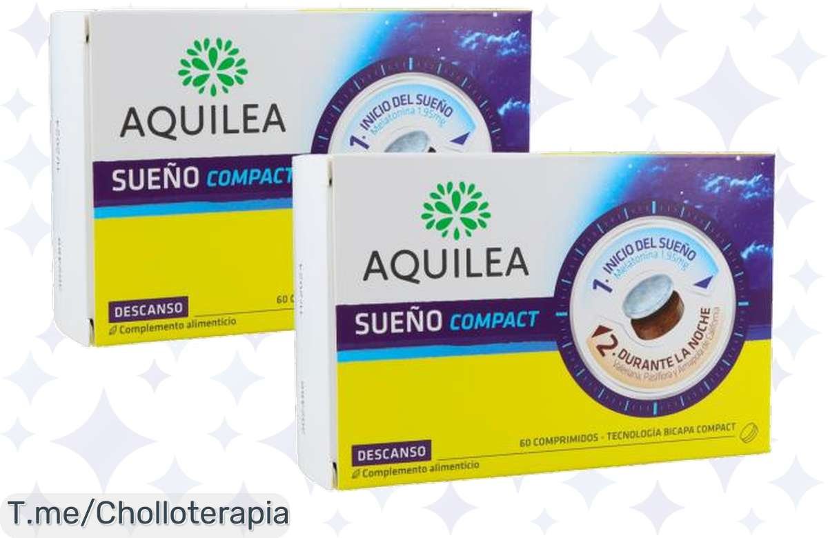 Descubre el poder del descanso con Aquilea Sueño: 120 comprimidos para dormir como nunca antes, ¡super chollo! Oferta limitada, compra ya y despierta renovado