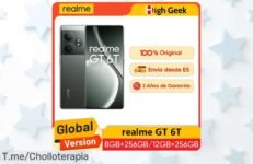 Descubre el super chollo del Realme GT 6T 5G con pantalla increíble de 6000nits y carga ultra rápida ¡No pierdas esta oferta única antes de que se agote!