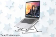 Impulsa tu experiencia con el potente soporte de aluminio para portátil, un super chollo que eleva tu PC a otro nivel Aprovecha este ofertón antes de que se acabe, ¡no te quedes sin él!