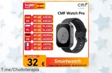 Consigue el reloj inteligente CMF by Nothing con descuentos brutales y tecnología avanzada, ¡hazlo tuyo ahora antes de que se agoten! ¡Es un super chollo único!