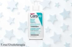Descubre el limpiador Control Acné CERAVE y transforma tu piel con un super chollo que elimina imperfecciones ¡Aprovecha esta oferta única antes de que se acabe!