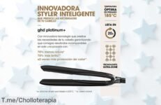 Atrapa tu look perfecto con la plancha ghd platinum+ en oferta loca, menos rotura y más brillo para tu cabello Aprovecha este chollazo por tiempo limitado ¡no te quedes sin ella!