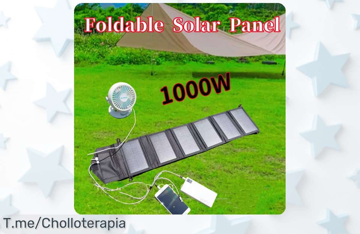 Panel Solar Plegable 1000W: El super chollo que carga tu móvil en aventuras. No te quedes sin energía, ¡aprovecha este ofertón único antes de que se acabe!