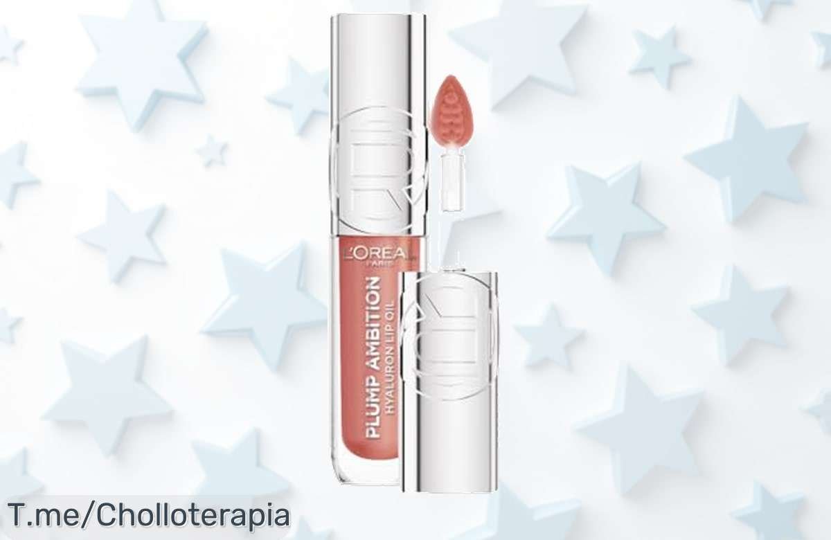 L’Oréal Paris Plump Ambition aceite labial con ácido hialurónico oferta limitada precio de ganga volumen y hidratación 24H labios irresistibles ¡aprovecha ya este ofertón!