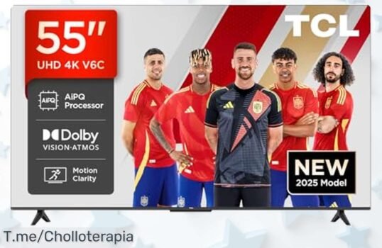 Tcl 55 pulgadas 4k hdr con imagen brutal y dolby atmos a un precio loco nunca visto aprovecha este super chollo antes que desaparezca rápido