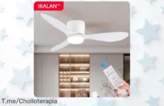 Ventilador de techo Iralan con aire potente y diseño moderno aprovecha este super chollo nunca visto precio loco ¡compra ya antes que se agoten las unidades!