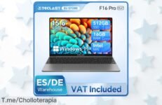 Portátil TECLAST F16Pro 156” rápido y potente con 16GB RAM pantalla Full HD aprovecha este ofertón con descuento brutal precio loco que vuela ¡compra ya!
