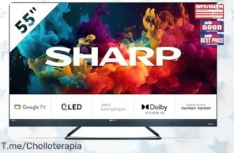 Sharp QLED 55” con imagen 4K y sonido Harman premium a precio loco nunca visto disfruta un super chollo con descuento brutal corre que vuelan las unidades