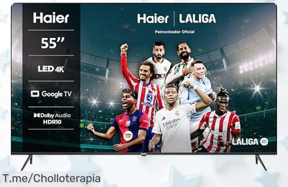Smart TV 55 Haier con imagen brutal en 4K HDR y sonido de cine aprovecha el super chollo sin marcos y HDMI 21 antes que acabe este ofertón único precio loco
