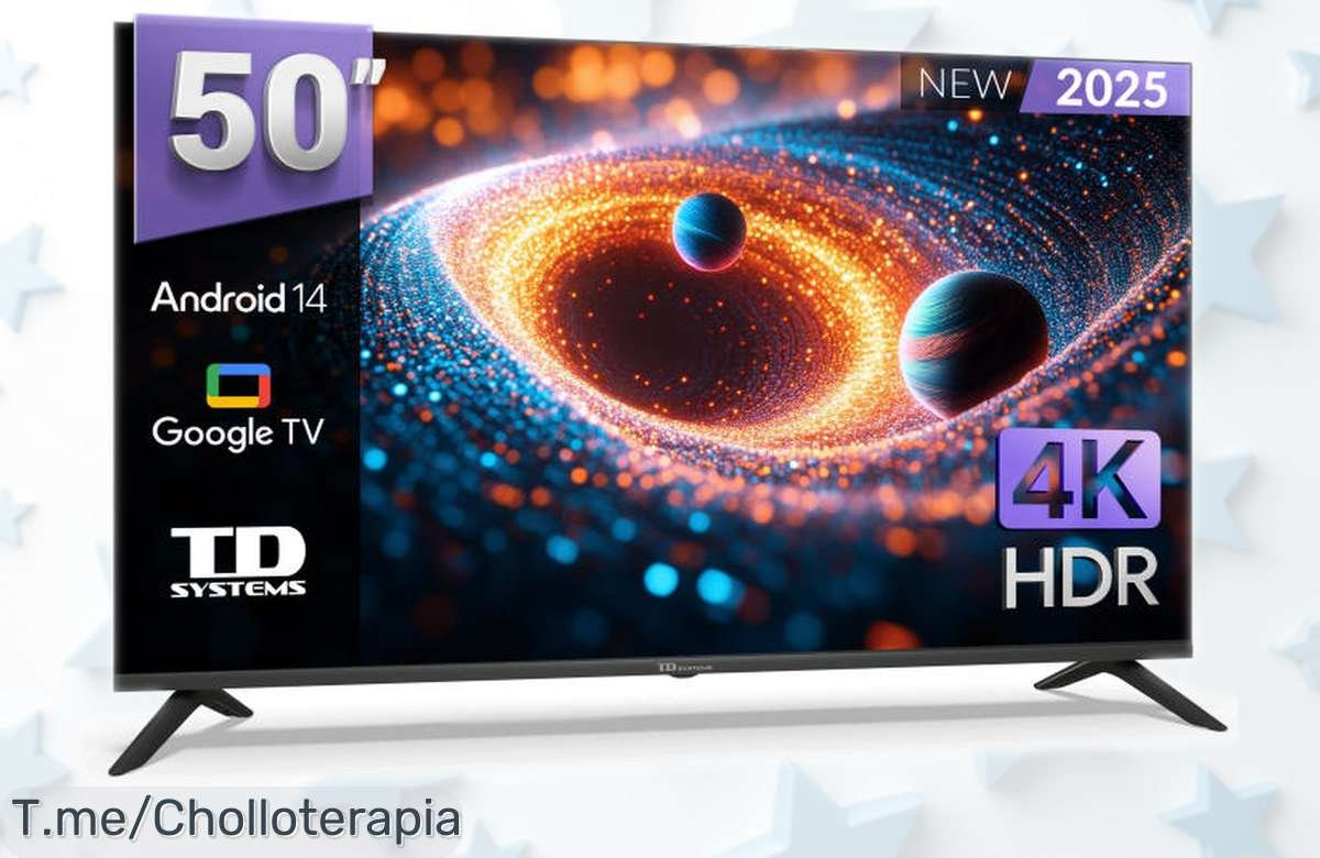 Smart TV 50 pulgadas 4K TD Systems K50DLC21GLE con Android 14 y Hey Google rebajada de precio, un super chollo con control por voz que vuela rápido ¡últimas unidades a este ofertón!