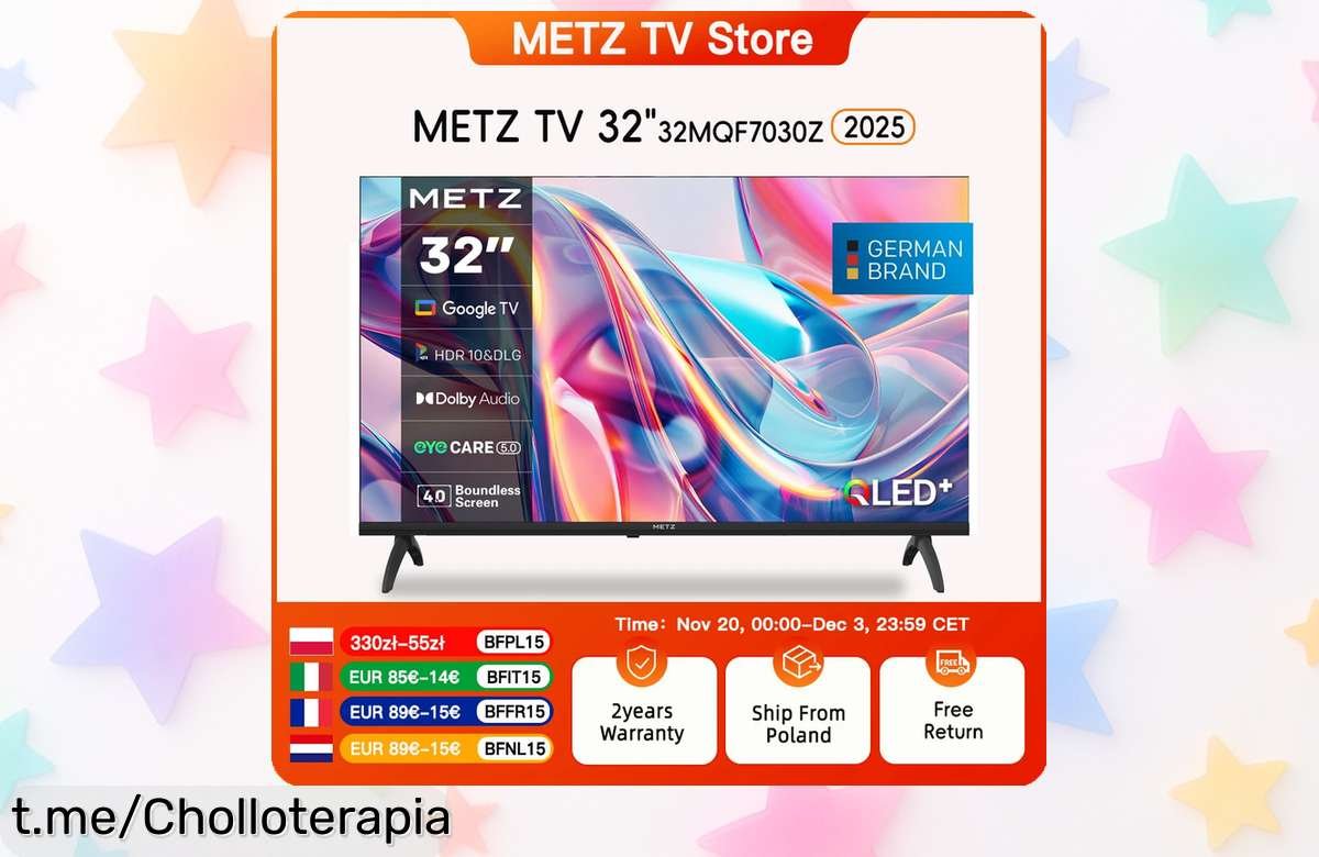 Increíble televisor inteligente Metz QLED 32: brilla con HDR10 y Dolby Audio. ¡No dejes escapar esta oferta brutal por tiempo limitado que transformará tu entretenimiento en casa!