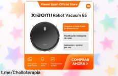 Increíble robot aspirador Xiaomi E5 a precio de risa: ¡olvídate del lío y disfruta de tu tiempo libre mientras él limpia por ti!