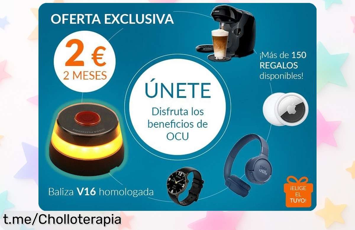 Oferta irresistiblemente loca: hazte socio de OCU por solo 2€ y elige un regalo del catálogo, ¡pero apúrate! Estos chollos no se quedan para siempre.