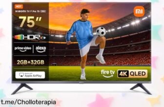 Tele de 75” Xiaomi TV F Pro con QLED 4K HDR10+ y Alexa integrada, ¡ofertón que hará tus series como un cine en casa! No lo dejes pasar, vive la experiencia ahora.