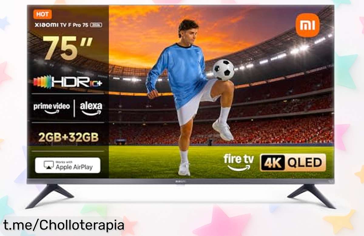 Tele de 75” Xiaomi TV F Pro con QLED 4K HDR10+ y Alexa integrada, ¡ofertón que hará tus series como un cine en casa! No lo dejes pasar, vive la experiencia ahora.