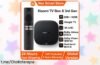 Convierte tu tele en una Smart TV 4K con el Xiaomi TV Box S 3rd Gen y disfruta de un chollazo que hará vibrar tus series y pelis favoritas ¡Aplica el cupón ya!