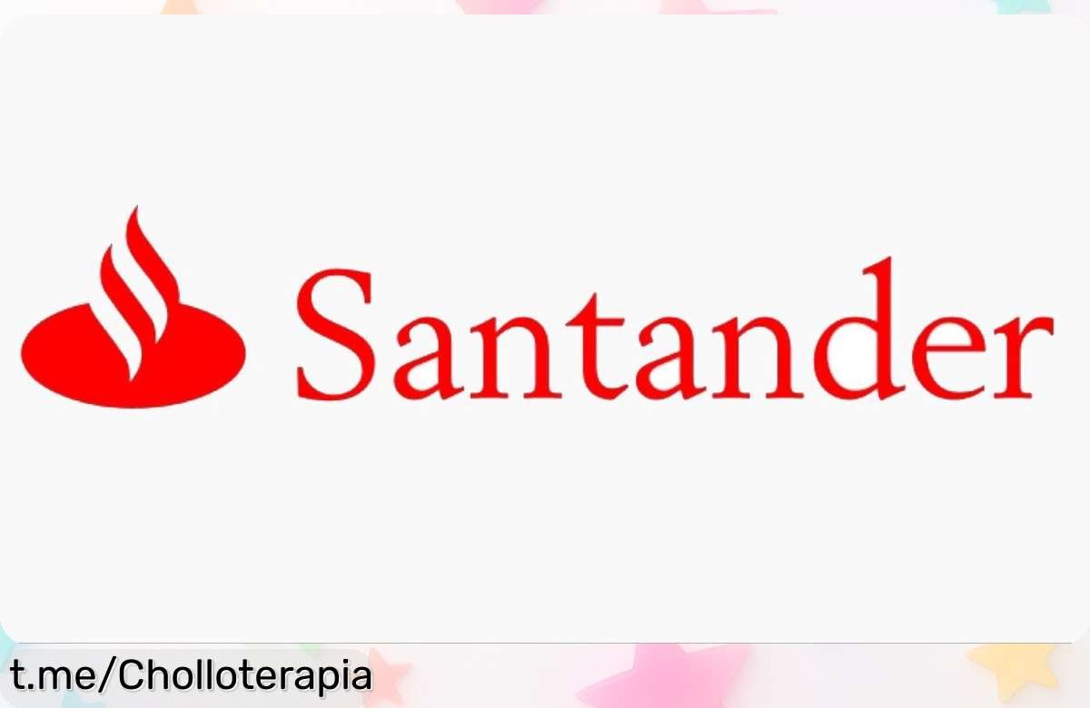 Abre tu cuenta en Santander y recibe 840€ solo por darte de alta, no dejes pasar esta oferta espectacular que hará brillar tus finanzas ¡Actúa ya!